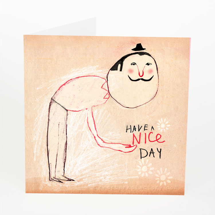 Have A Nice Day postcard design illustration Red Cheeks Factory